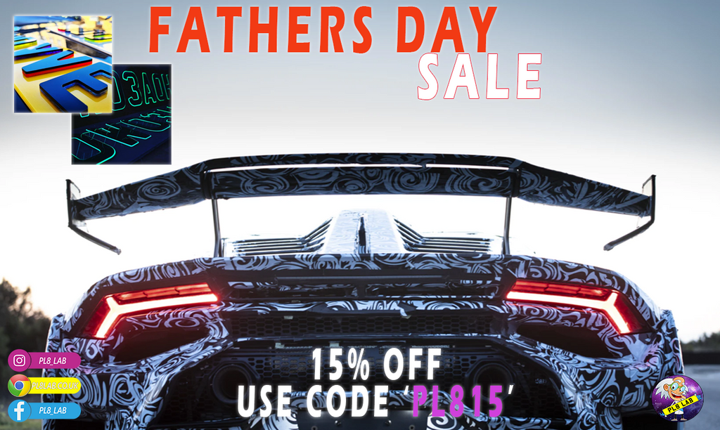 15% off all 3D and 4D plates for Father's Day